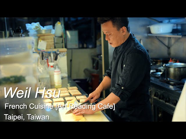 a day with Chef [Weil] @Art reading cafe 青田藝集 executive chef