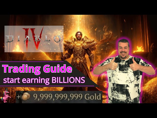 Diablo 4 Season 4 Trading Guide: Start earning Billions today