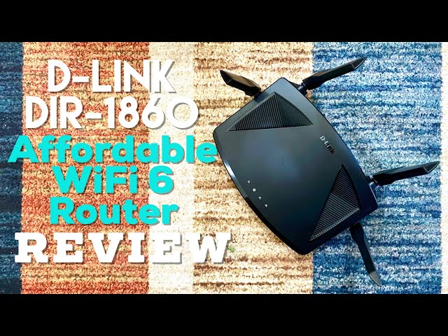 D-Link DIR-X1860  AX1800 Mesh WiFi 6 Router Review: Affordable WiFi 6