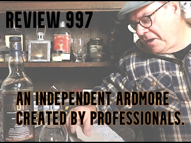 ralfy review 997 - Ardmore 11yo @56.6%vol: (James Eadie)