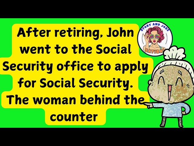 Funny Joke - John’s Social Security Surprise