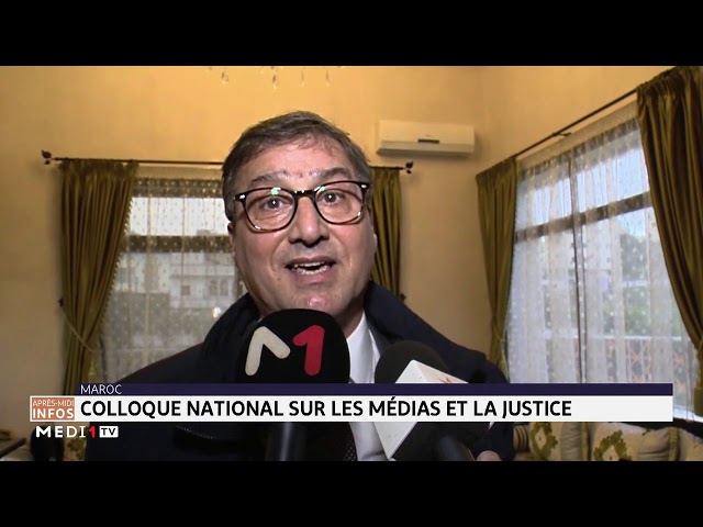 Maroc: Colloque national sur les médias et la justice