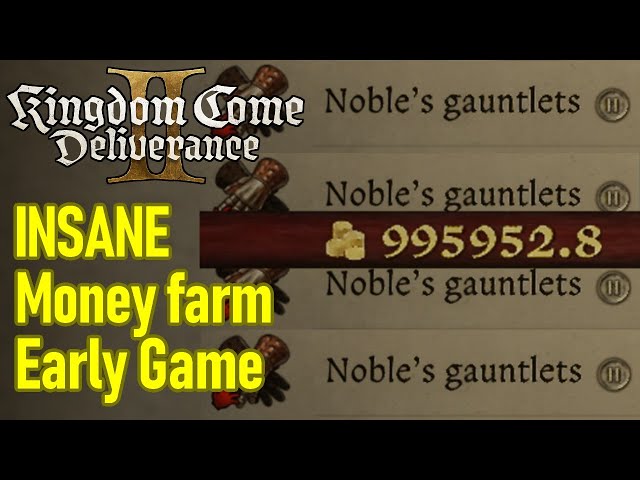 INSANE MONEY FARM EARLY, how to make money FAST in Kingdom Come Deliverance 2 money guide