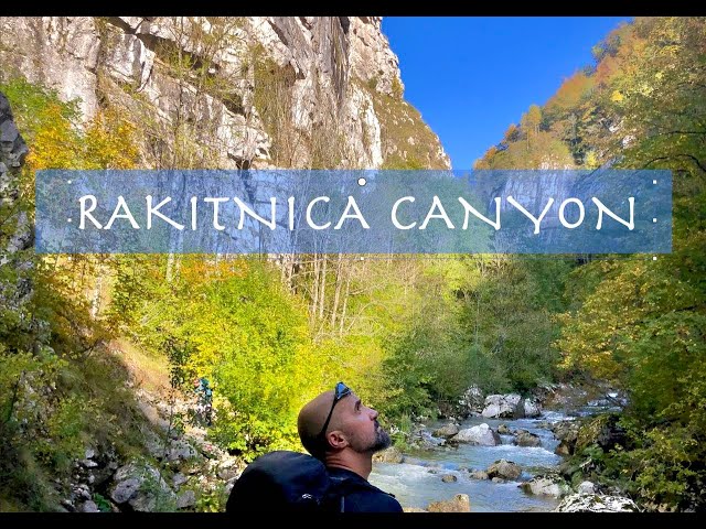 THE JEWEL of Bosnia and Herzegovina - THE WILD canyon of Rakitnica river (UNTOUCHED BOSNIAN NATURE)