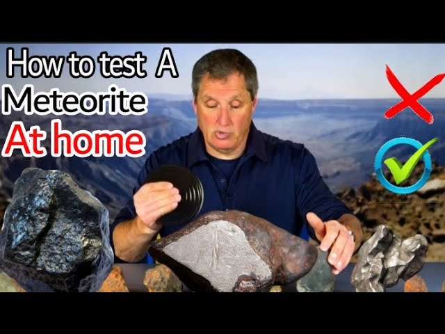 how to identify meteorite stone at home "information about meteorite"