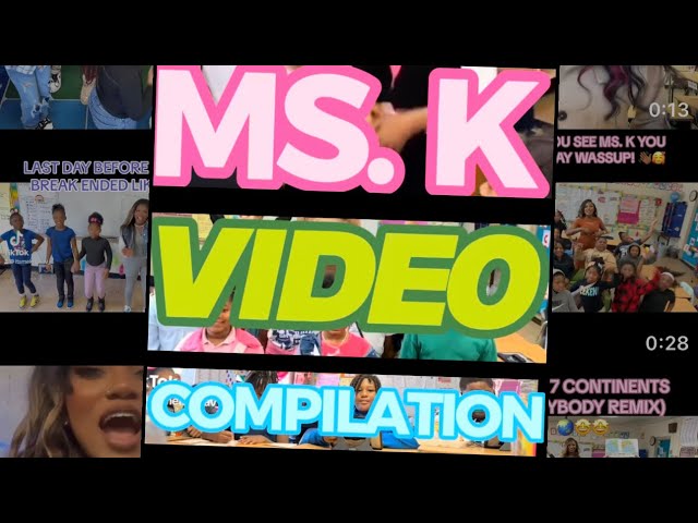 MS. K BEST TIKTOK COMPILATION (PART 1) 🏆🔥