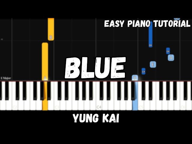 Yung Kai - Blue (Easy Piano Tutorial)