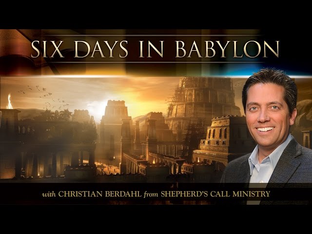 Six Days In Babylon - Christian Berdahl - Message of the Month