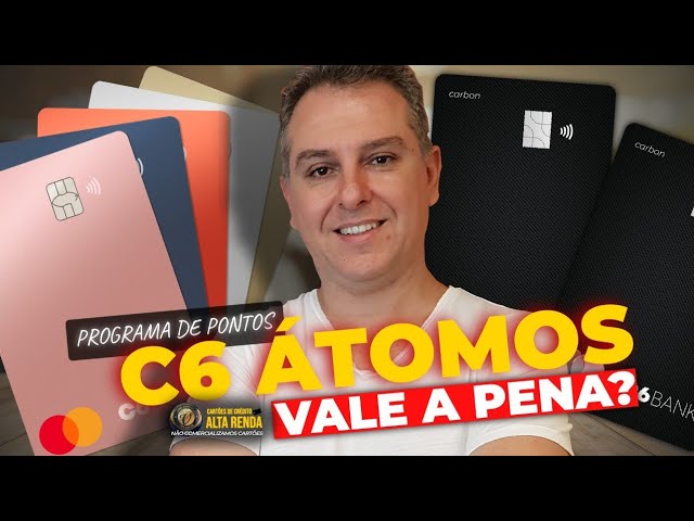 💳C6BANK PROGRAMA "Átomos" Tudo que você precisa saber deste programa sobre pontos do C6Bank.