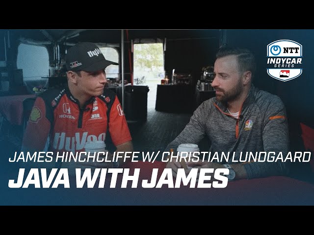 Java with James: Christian Lundgaard and James Hinchcliffe | INDYCAR