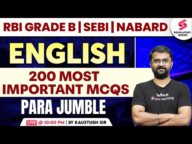 RBI Grade B  | NABARD | SEBI Grade A | English | Para Jumble Imp Questions | PYQs | Kaustubh Sir