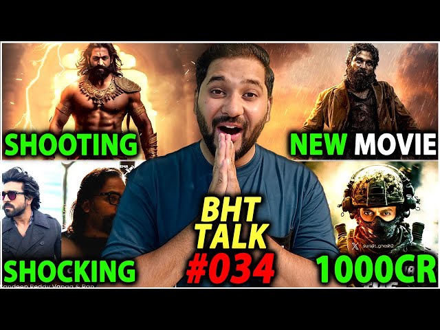 BHT Talk EP#34 : Allu Arjun Next Movie | Yash Ramayan Shooting | Wanga X Ram Charan | Salman Khan