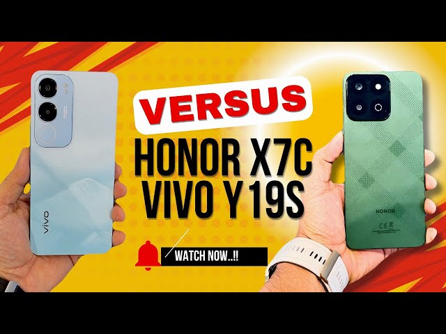 Honor X7c vs Vivo Y19s: Best Budget Smartphone Battle 2024! Which ONE is Yours🔥 #honorx7c #vivoy19s