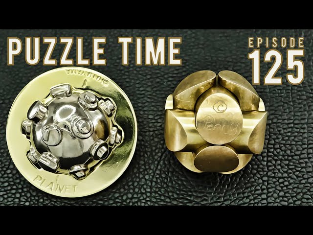 Puzzle Time Ep 125 NEW Hanayama Cast Planet and The Ball from Charles Perry