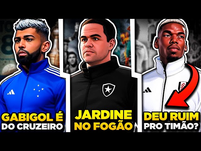 ANDRÉ JARDINE NOVO TÉCNICO DO BOTAFOGO | Pogba NÃO VEM mais pro Corinthians | GABIGOL É DO CRUZEIRO