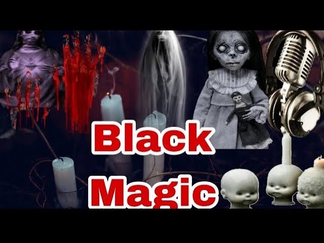 Black Magic horror story