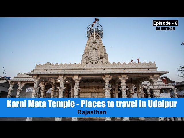 Karni Mata Temple - Places to travel in Udaipur Rajasthan