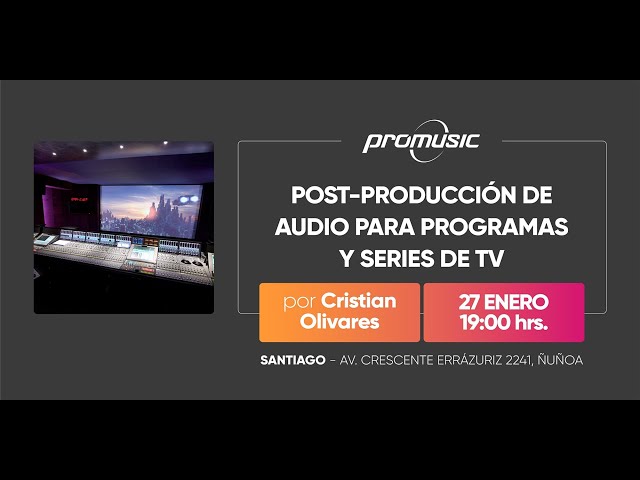 Post-Producción de audio para programas y series de TV por Cristian Olivares