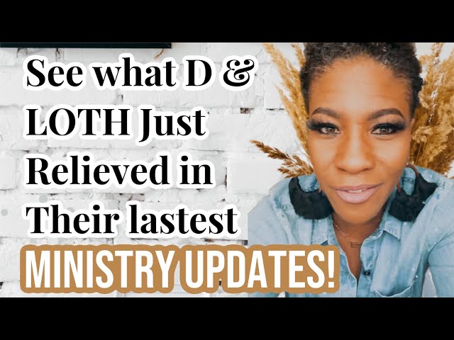 "See What D & LOTH Just Revealed in Their Latest Ministry Update!"