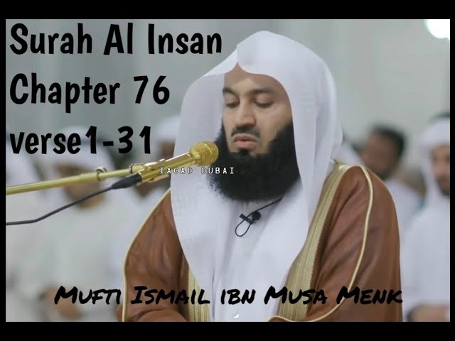 Mufti Menk Surah Al Insan