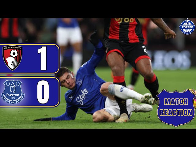 Bournemouth 1-0 Everton | Match Reaction