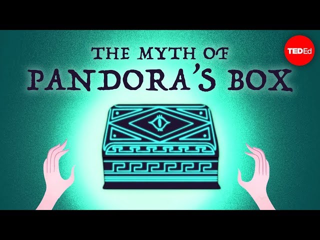 The myth of Pandora’s box - Iseult Gillespie