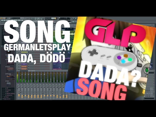 GermanLetsPlay- Dada, Dödö Song By OliverMusik (VocalMix)