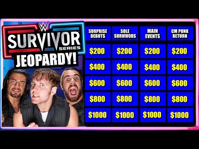 Survivor Series Jeopardy! Test Your WWE Knowledge