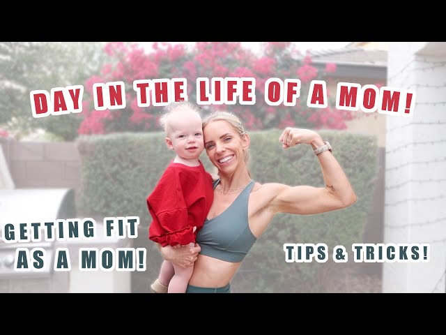 Crushing Fitness Goals as a Mom! 💪🏼✨ Tips, Tricks & Real Talk for Moms! / Day In The Life of a Mom