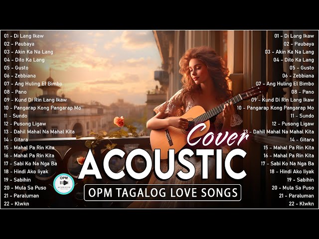 Beautiful OPM Acoustic Love Songs Cover 2024 ❤️ Chill Tagalog Acoustic Songs Cover Playlist 666