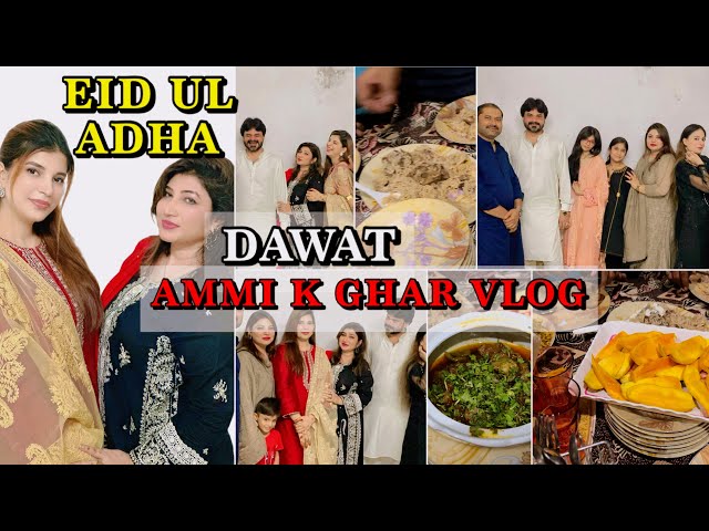 Ammi K Ghar Dawat Mein Gayee..2nd day Eid_ul_Adha Day Vlog. Asma asghar rizvi