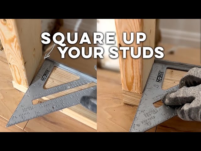 2 Effortless Ways to Square Your Studs