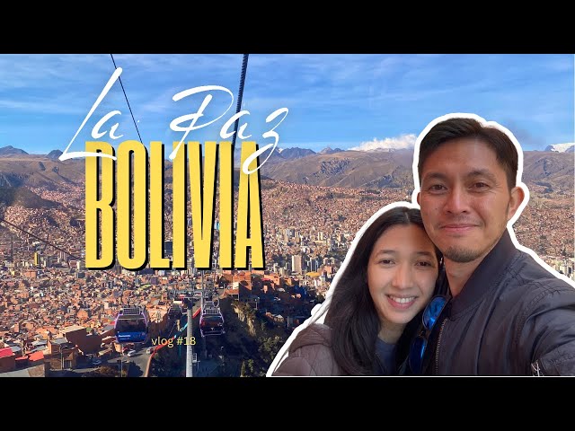 Exploring La Paz, Bolivia - I Didn’t Expect This!