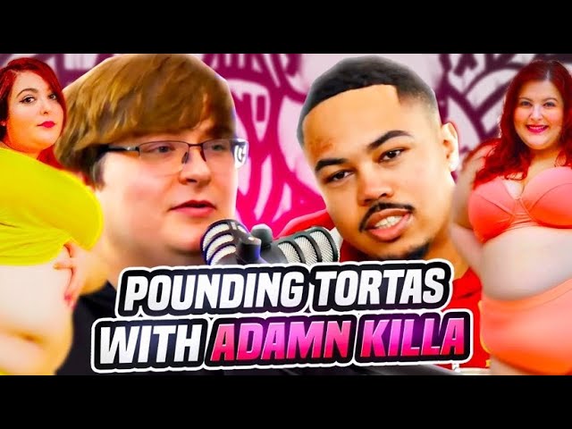 Pounding Tortas with Adamn Killa | The Gobcast ep. 45