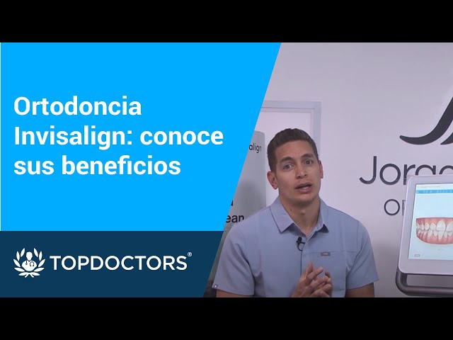 Ortodoncia Invisalign: conoce sus beneficios