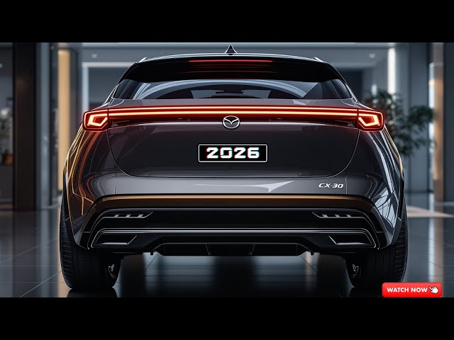 NEW 2026 Mazda CX-30 Unveiled : A Bold New Look