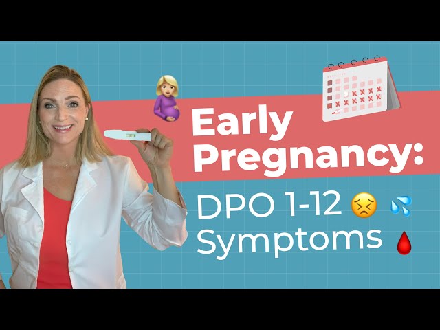 Two Week Wait Symptoms: DPO 1 to DPO 12