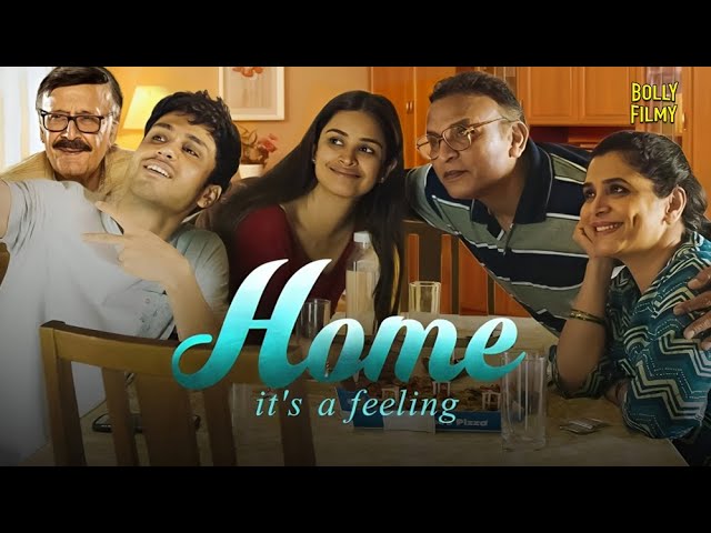 Home | Hindi Full Movie | Amol Parashar, Annu Kapoor, Supriya Pilgaonkar | Hindi Movies 2024