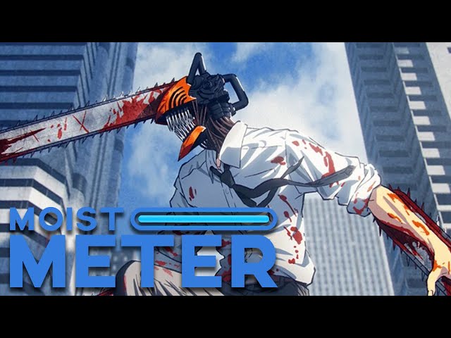 Moist Meter | Chainsaw Man