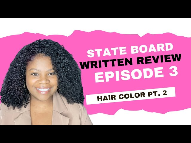 Hair Color Part 2 Review for Cosmetology Operator State Board Written Exam