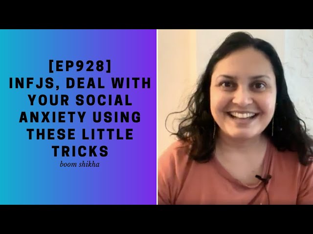 INFJs, Deal with Your Social Anxiety Using These Little Tricks