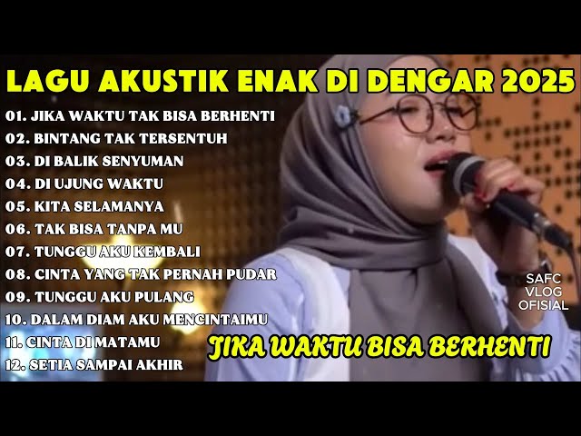 COVER LAGU TERBARU ENAK DI DENGAR | JIKA WAKTU BISA BEREHENTI  | HITS 2025