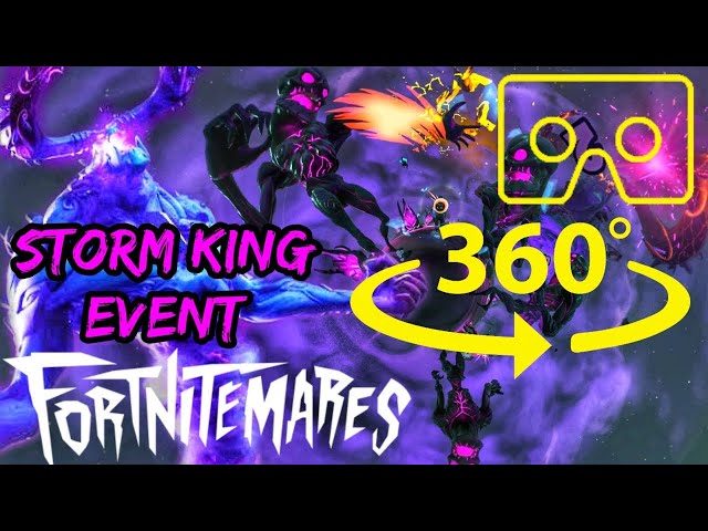 VR 360° THE STORM KING LTM  FULL BOSS FORTNITEMARES virtual reality 360  videos realidad virtual vr