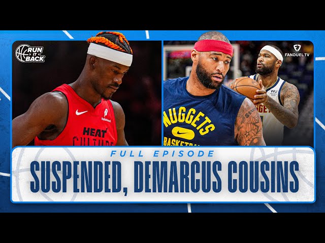 Butler Suspended INDEFINITELY!! DeMarcus Cousins Joins Run It Back LIVE! | 01.28.2025