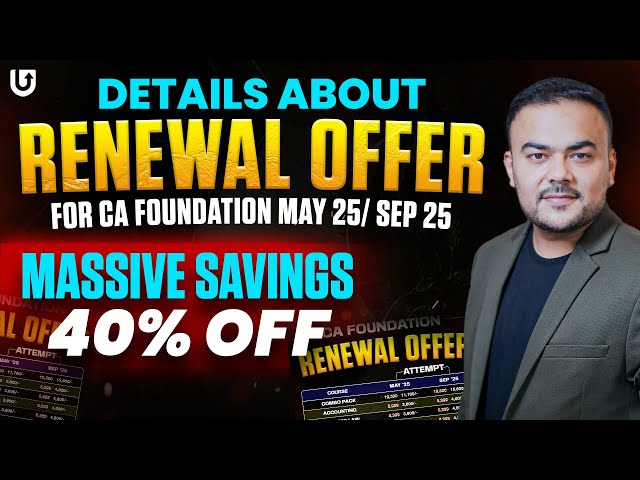 CA Foundation Renewal Offer Details | CA Foundation May 25/Sep 25 | CA Pranav Popat | Ultimate CA