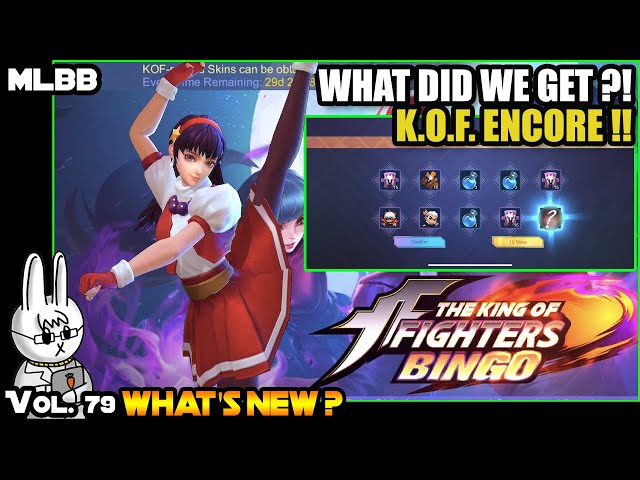 KING OF FIGHTERS ENCORE BINGO EVENT - MLBB WHAT’S NEW? VOL. 79