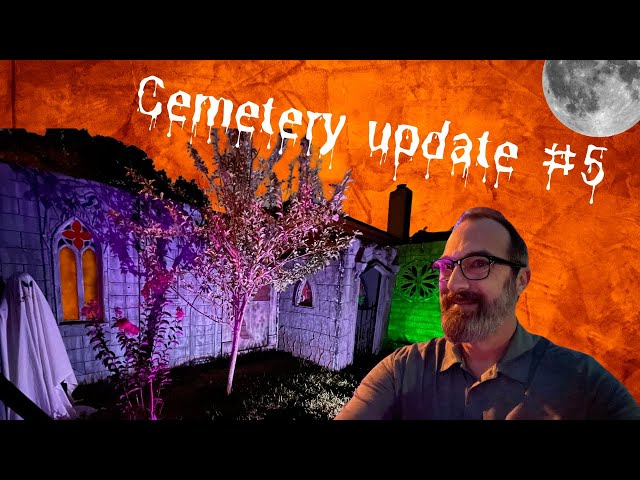 Halloween yard update #5 (Cemetery backdrop)