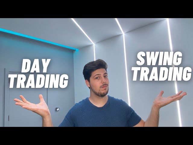 Day trading Vs Swing Trading! which one should you do?