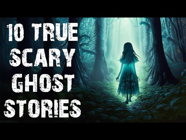 10 True Horrifying Ghost & Paranormal Scary Stories | Disturbing Horror Stories To Fall Asleep To