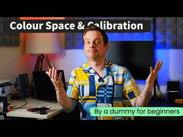 Colour Space, Calibration, Skin Tones and Camera Image Style - A Guide for Beginners